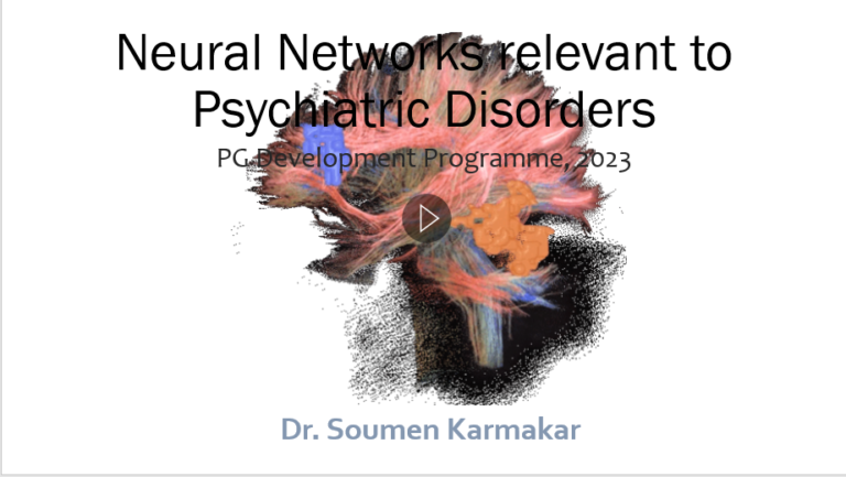 Neural Networks relevant to Psychiatric Disorders